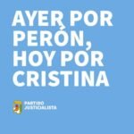 El PJ comparó la situación de Cristina Kirchner con la proscripción de Perón